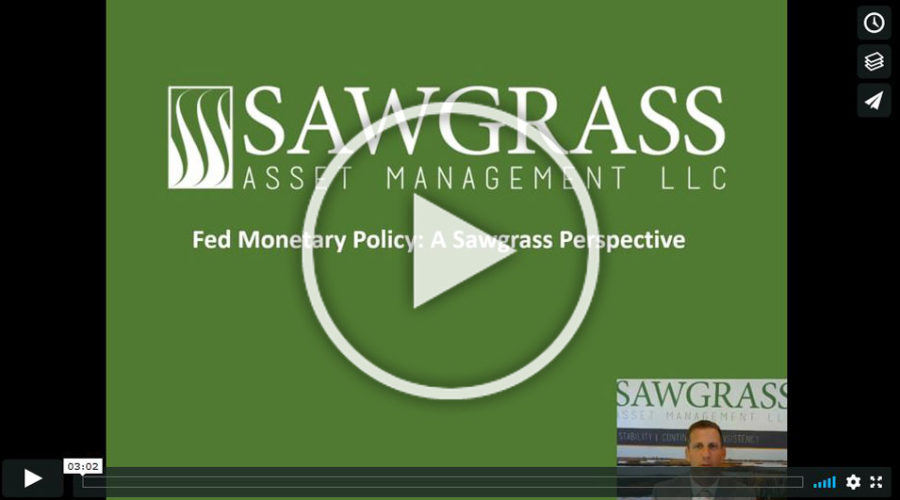 Fed Monetary Policy: A Sawgrass Perspective | 6/24/2020