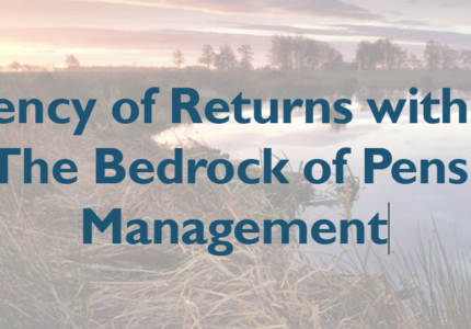 Consistency of Returns within Fixed Income: The Bedrock of Pension Fund Management